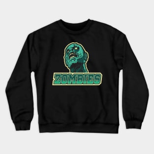 Zombies Crewneck Sweatshirt